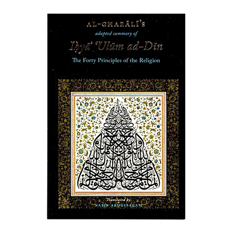 Book cover of 'The Forty Principles of the Religion' by Al-Ghazali with decorative text and design.
