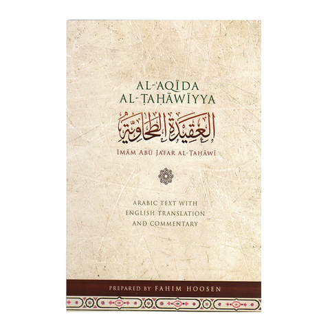 Book cover of 'Al-Aqida Al-Tahawiyya' with Arabic text and English translation on a beige background.