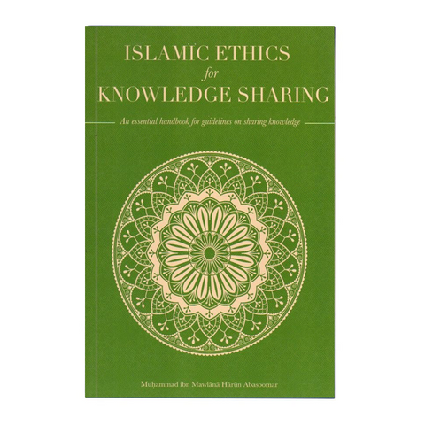 Book titled 'Islamic Ethics for Knowledge Sharing' with a green cover and gold design.