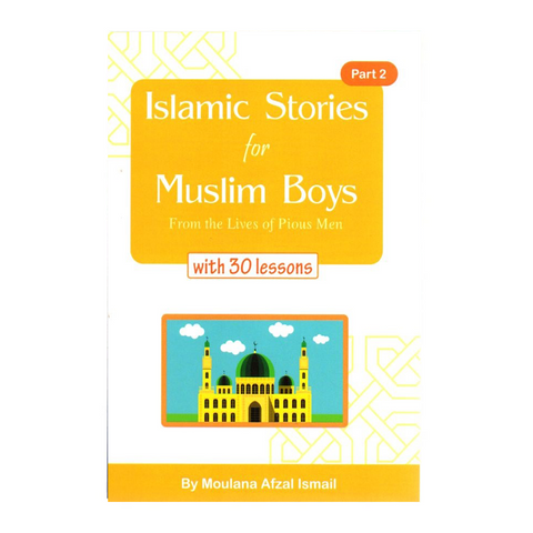 Book cover of 'Islamic Stories for Muslim Boys' with a mosque illustration on a yellow background