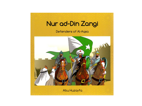 Book cover of 'Nur ad-Din Zangi: Defenders of Al-Aqsa' with illustrations of people on horseback and a flag.