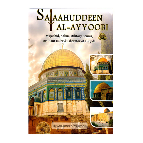 Book cover featuring images of a domed building with 'Salaahuddeen Al-Ayyoobi' text and religious significance.