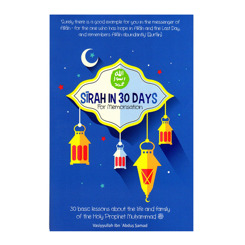 Book cover of 'Sirah in 30 Days' with lanterns and Islamic text on a blue background