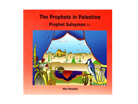 Book cover of 'The Prophets in Palestine: Prophet Sulayman' with a red background and colorful illustration.