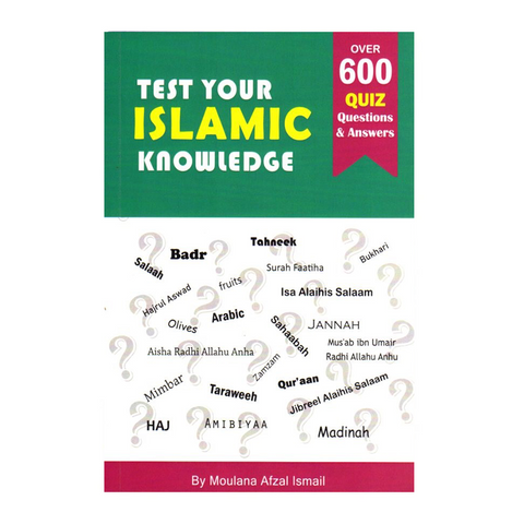 Book cover of 'Test Your Islamic Knowledge' with question marks and Islamic terms on a white background