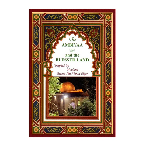 Book cover of 'The Ambiyya and the Blessed Land' with decorative border and image of a dome.