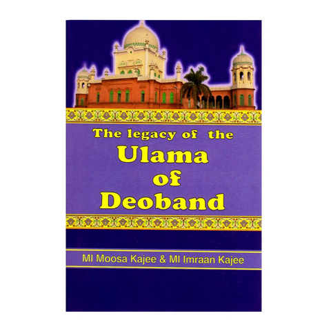 Book cover of 'The legacy of the Ulama of Deoband' with a purple background and mosque illustration.