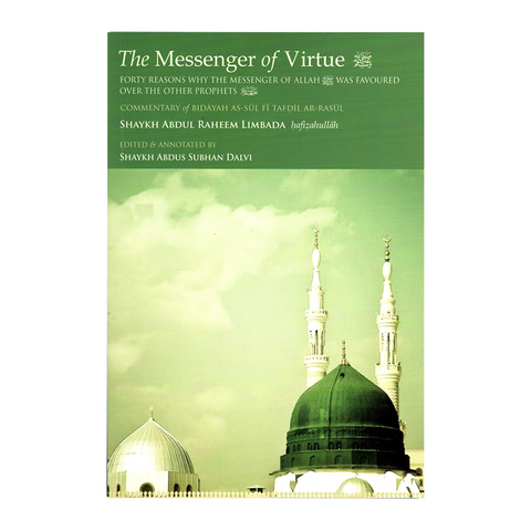 Book cover of 'The Messenger of Virtue' with a green dome and minarets on a white background