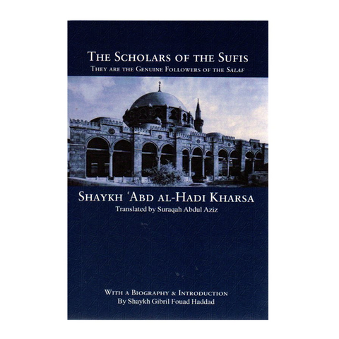 Book cover of 'The Scholars of the Sufis' with a domed building in the background