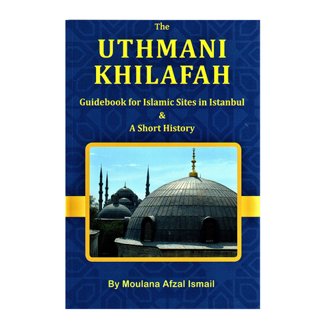 Book cover of 'The Uthmani Khilafah' with a blue background and image of a mosque.