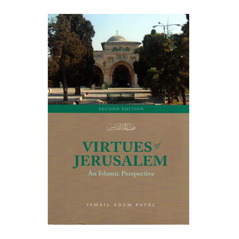 Book cover of 'Virtues of Jerusalem: An Islamic Perspective' with a scenic background