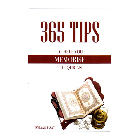 365 Tips To Help You Memorise The Quran