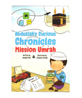 Book cover of 'Abdullah's Curious Chronicles: Mission Umrah' with illustrations and text.
