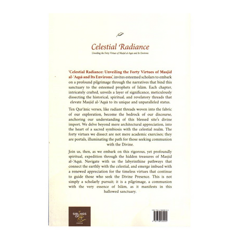 Celestial Radiance: Unveiling the 40 Virtues of Masjid al-Aqsa and Its Environs