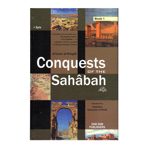 Conquests of the Sahabah