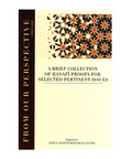 A Brief Collection of Hanafi Proofs for Selected Pertinent Issues