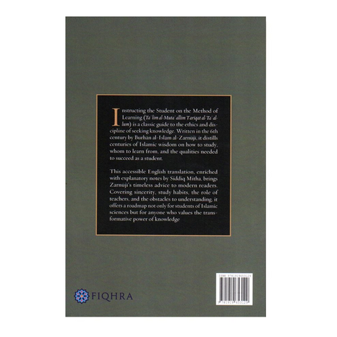 The back cover of a book titled 'Instruction on the Method of Learning' by Saddd al-Farghah al-Zarqi, published by FIQHRA. The cover is a dark olive green with a black central text box outlined in gold, featuring a white text preview, a barcode on the bottom right, and the FIQHRA logo on the bottom left.