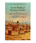In the Shade of the Green Dome