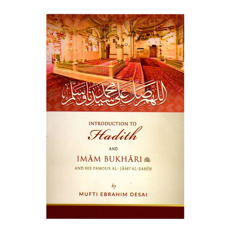 Introduction to Hadith and Imam Bukhari