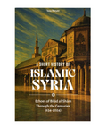 Book cover of 'A Short History of Islamic Syria' with a mosque in the background