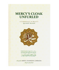 Mercy’s Cloak Unfurled: A Commentary on Busiri’s Qasidah Burdah