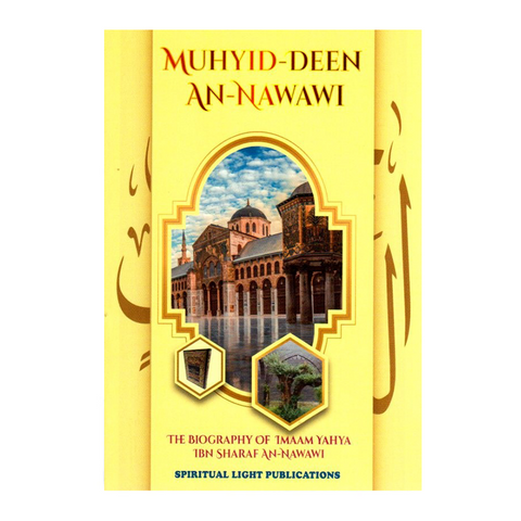 Muhyid-Deen an-Nawawi (Biography of Imam Nawawi)