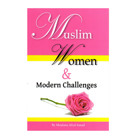 Muslim Women & Modern Challenges
