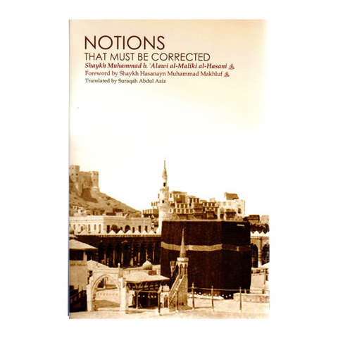 Notions That Must Be Corrected