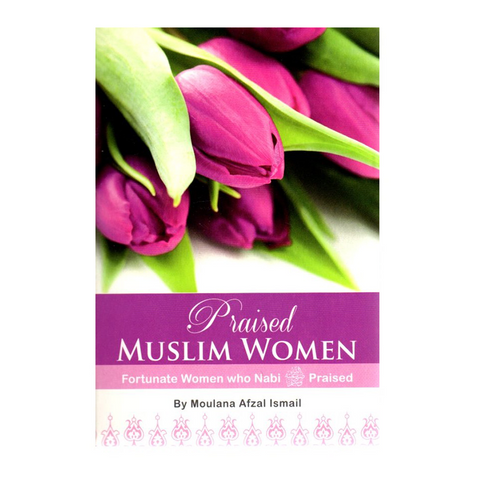 Praised Muslim Women