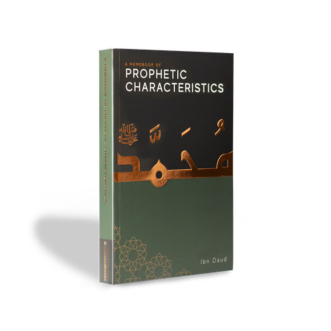 A Handbook of Prophetic Characteristics