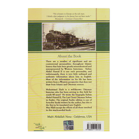 Sultan Abdul Hamid II - The Last Great Ottoman Sultan