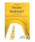 The Life of Imam Bukhari