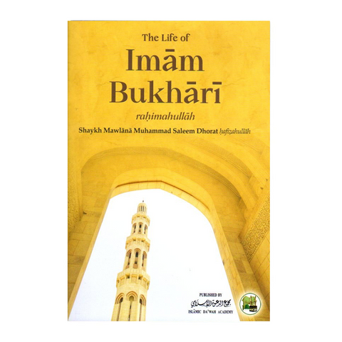 The Life of Imam Bukhari