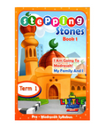 Book cover of 'Stepping Stones Book 1' titled 'I Am Going To Madrasah! My Family And I' with a mosque illustration on a white background.
