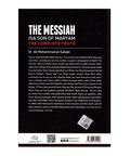 Back cover of a book titled 'The Messiah Isa Son of Maryam: The Complete Truth' by Dr. Ali Mohammed at-Sallabi.