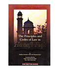 The Principles & Codes of Law in Hanafi Fiqh