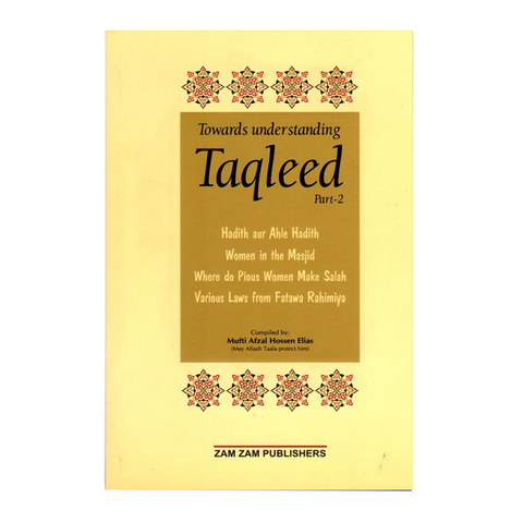 Towards Understanding Taqleed
